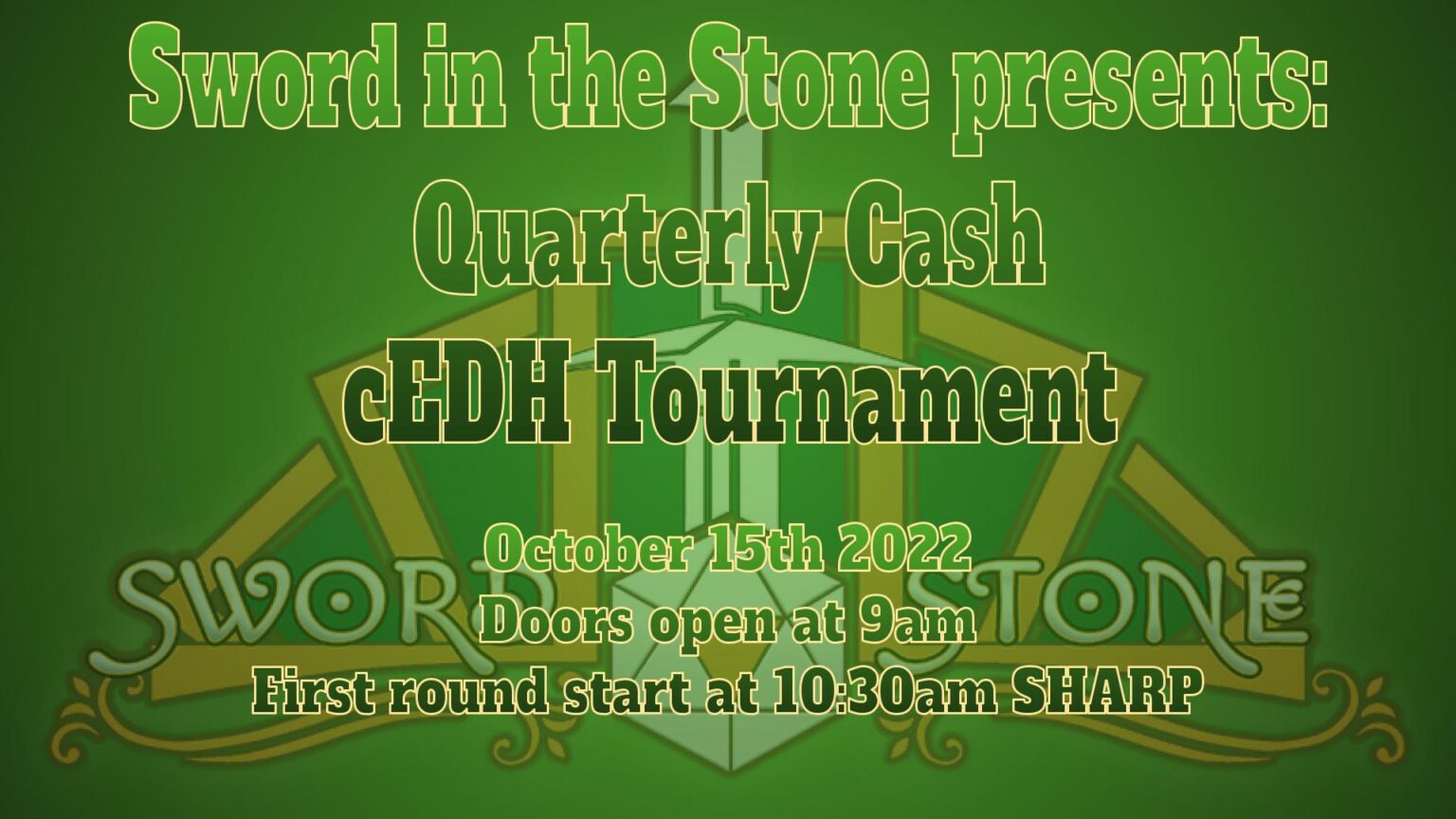 quarterly-cash-cedh-tournament-10-15-2022-sword-in-the-stone-games
