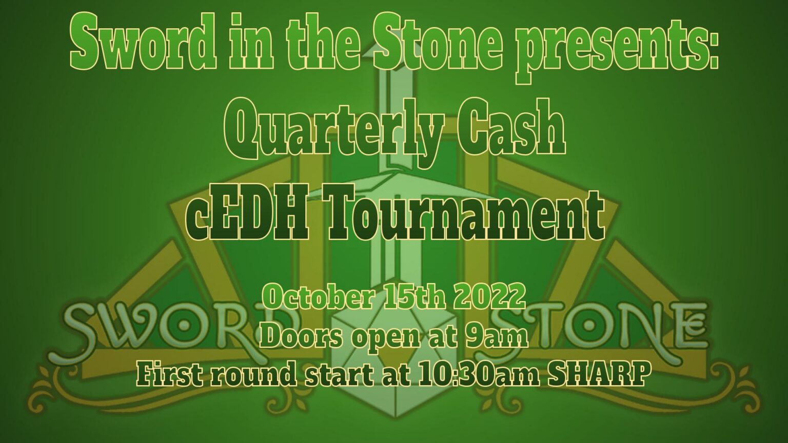 Quarterly Cash CEDH Tournament 10 15 2022 Sword In The Stone Games